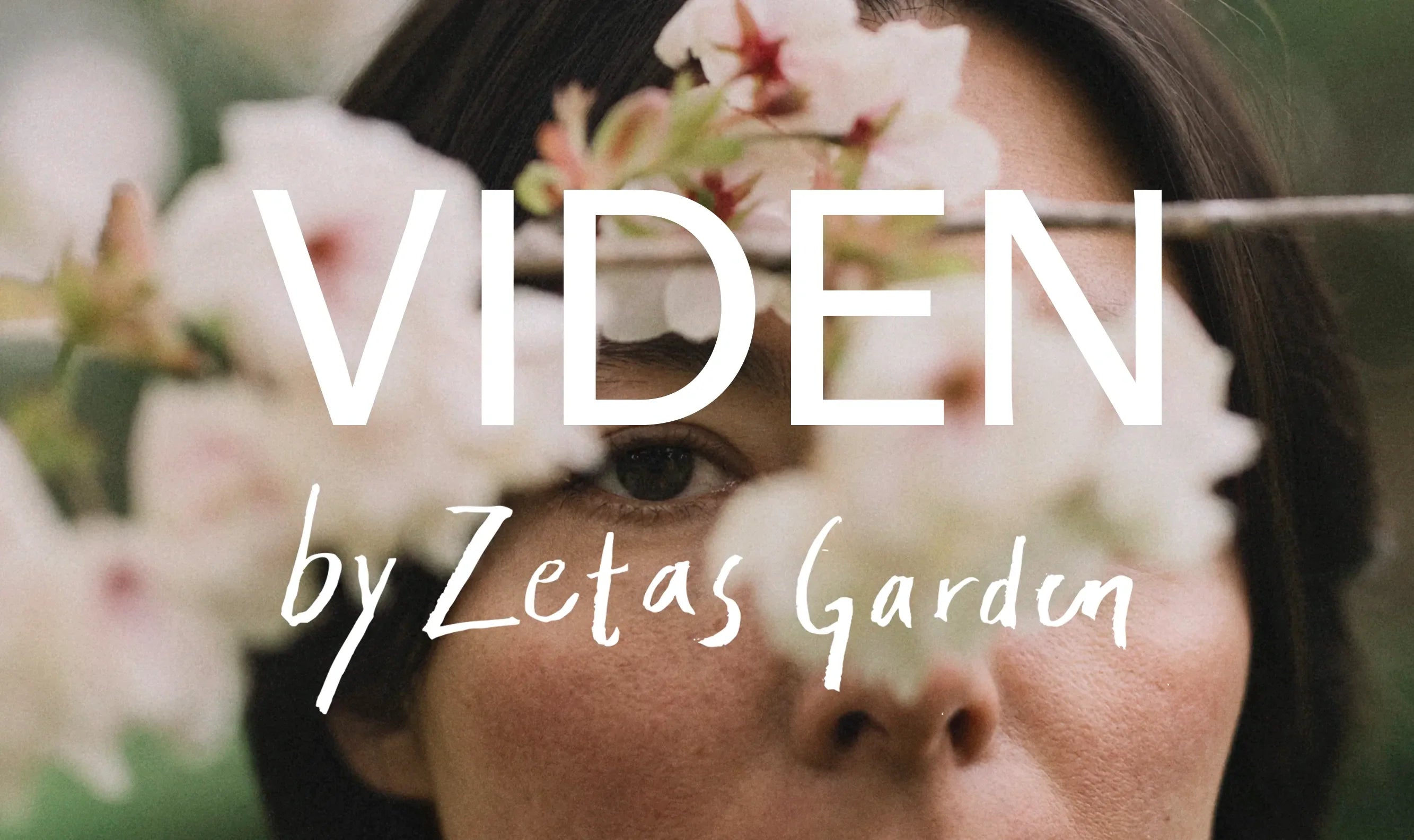 VIDEN by Zetas Garden